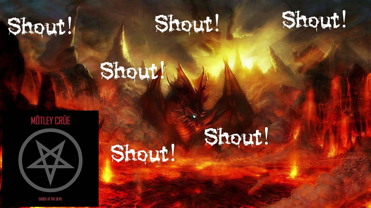 Shout at the Devil (Lyrics) - Motley Crue | Correct Lyrics