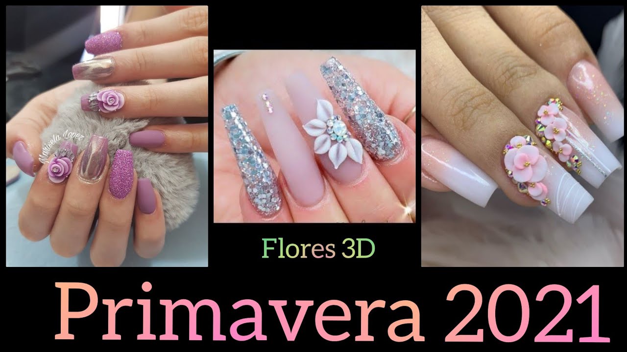 UÑAS ACRÍLICO 2021🌸FLORES 3D|Diseños de uñas primavera con flores de acrílico