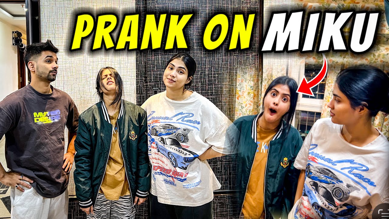 Trip par na lejane ka prank kiya miku par 😂