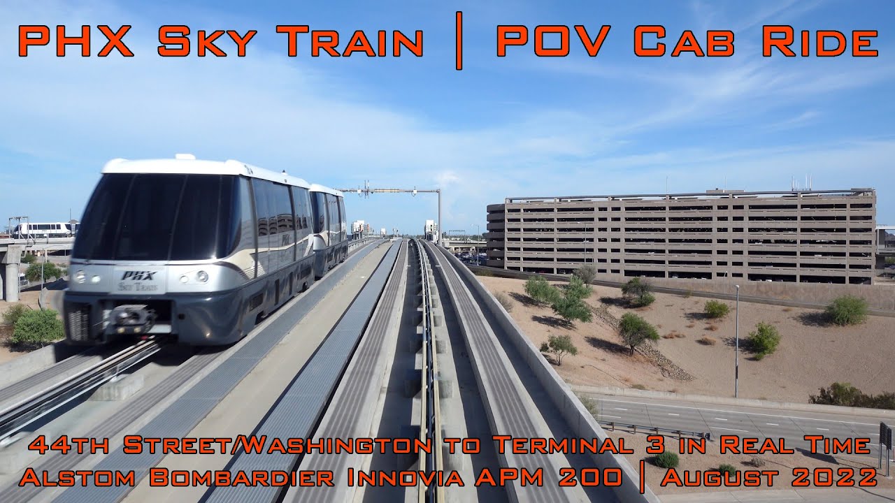 PHX Sky Train | POV Cab Ride | 44th Street/Washington to Terminal 3 in Real Time | August 2022