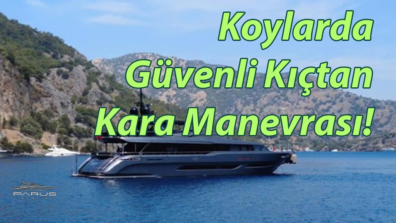 Göcek Koylarında Kıçtan Kara Manevrası | Adım Adım Uygulamalı Anlatım