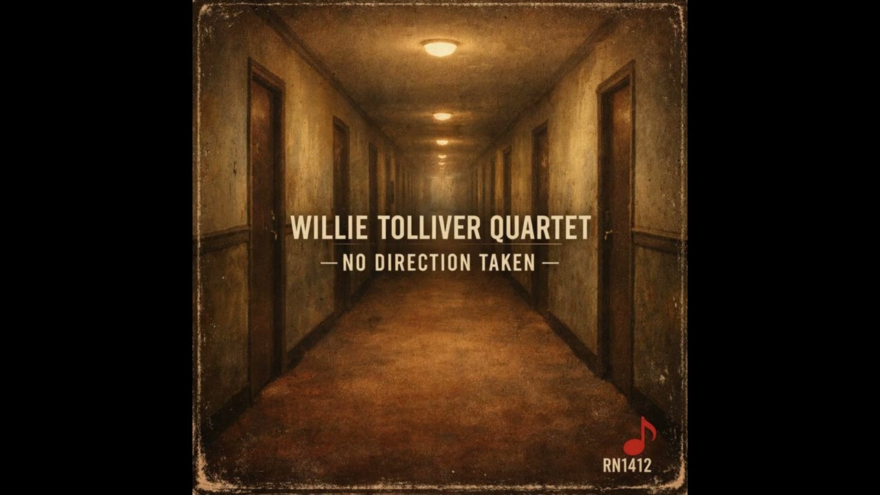 Willie Tolliver Quartet - No Direction Taken - Red Note Soul