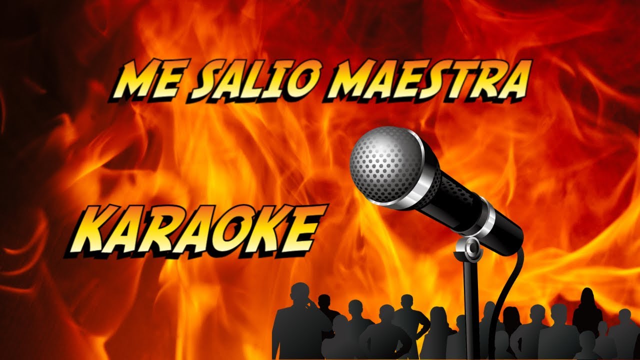 Me Salio Maestra   karaoke   Luis A  Posada