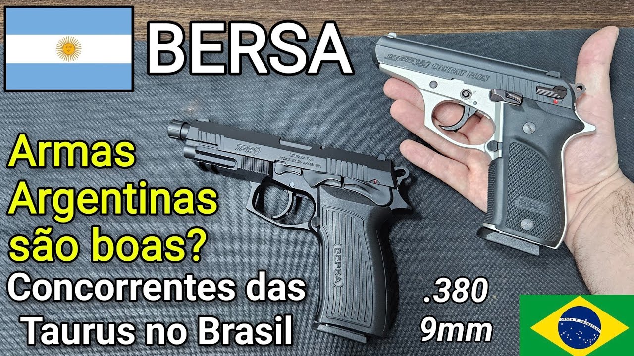 Concorrentes das Taurus no Brasil: BERSA (Argentina) são boas? THUNDER .380 e TPR9
