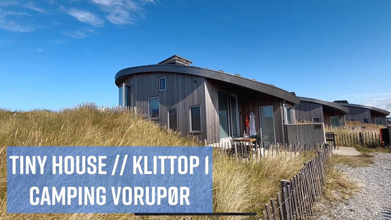 Tiny House - Klittop 1 - Camping Vorup&oslash;r