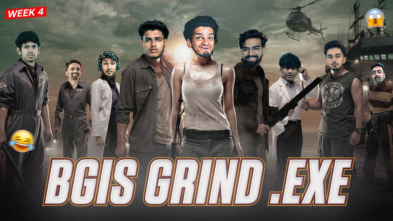 BGIS GRIND.exe | Week 4 | 2026