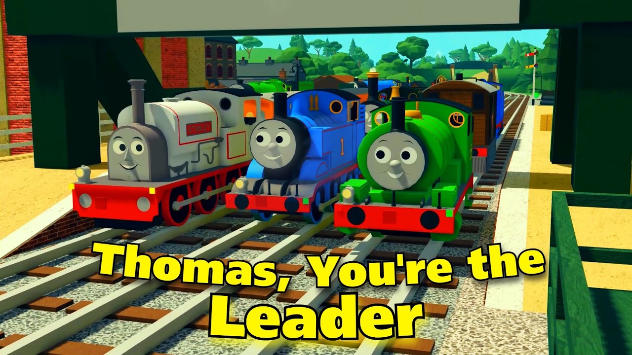 Thomas, You're the Leader! | Thomas and Friends Remake