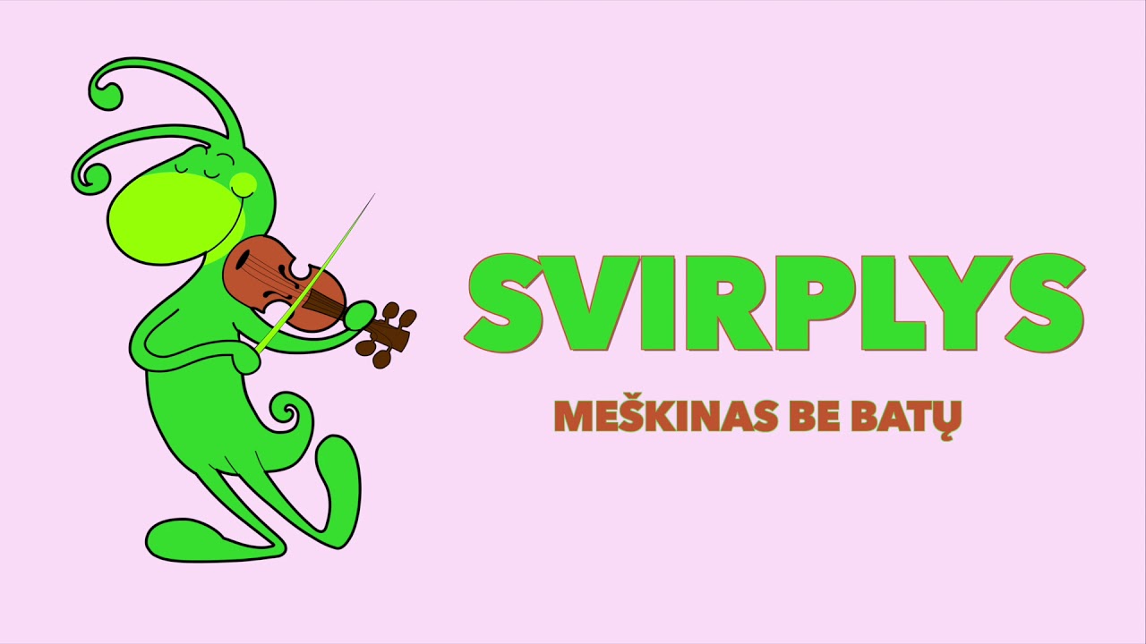 Svirplys - Meškinas be batų