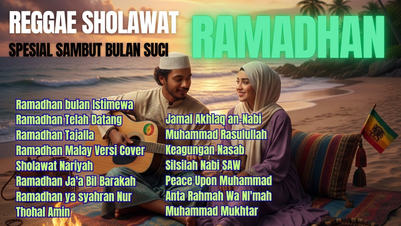 Reggae Sholawat Sambut Ramadhan Terbaru | Ramadhan Bulan Istimewa, Ramadhan Malay Versi Cover