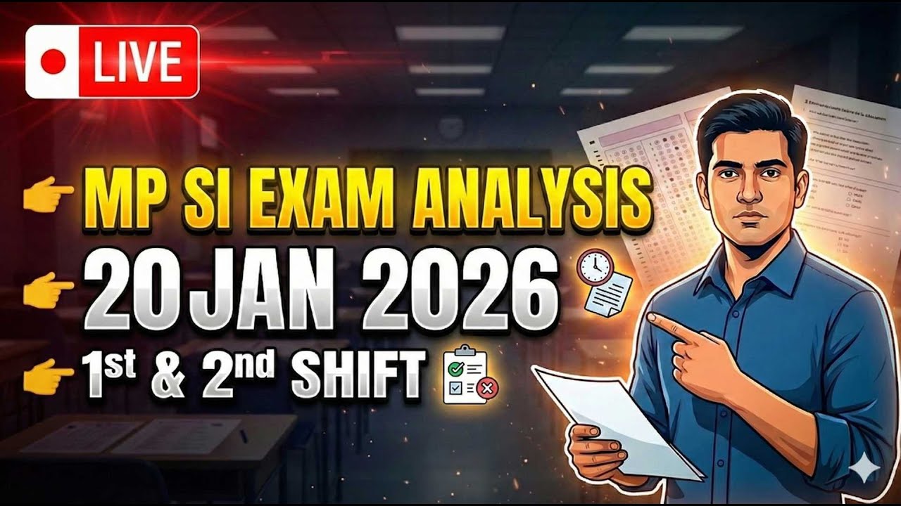 MP SI Exam Analysis 20 Jan 2026 LIVE | 1st & 2nd Shift Paper Review |MPSI Today Analysis | Aakar IAS