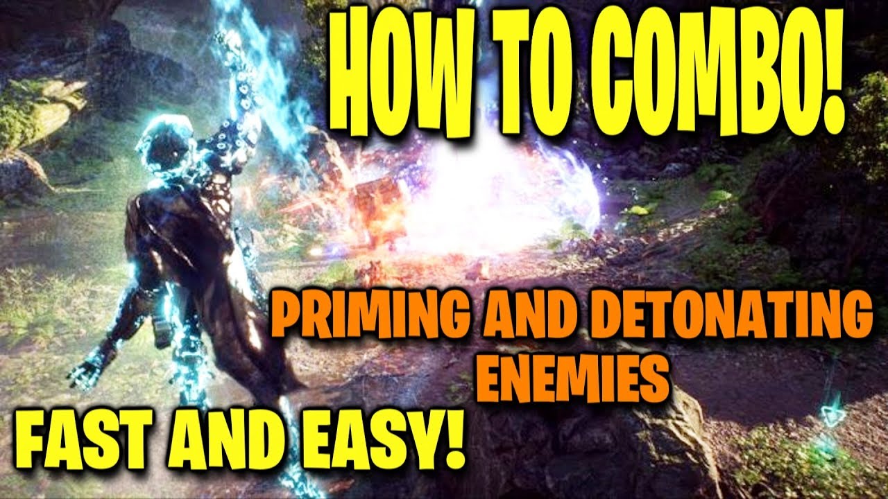 How To COMBO in ANTHEM! Fast and Easy Guide to Priming and Detonating Combos!