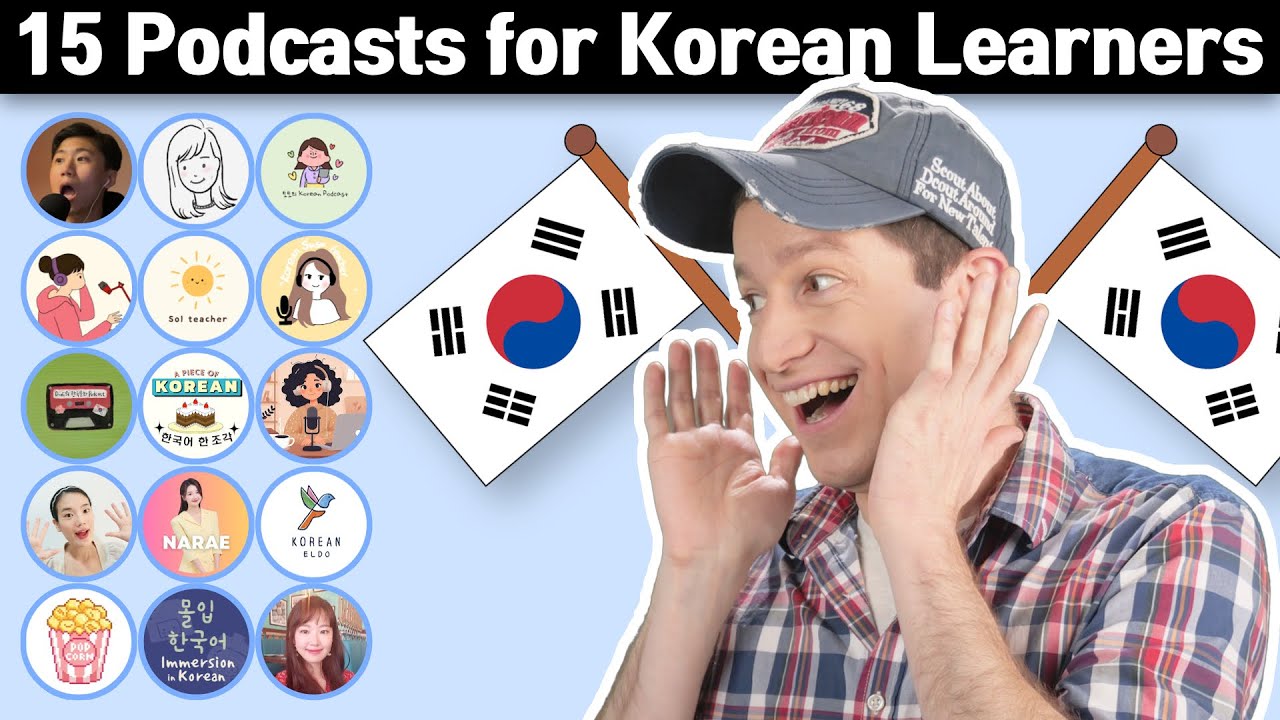 15 Podcasts for Korean Learners (Free)
