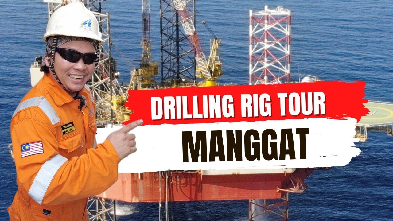 Drilling Rig Tour with Manggat, Assistant Barge Master