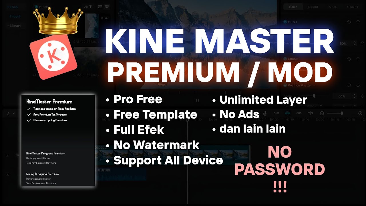 KINEMASTER PRO MOD APK TERBARU MEI 2025 FREE DOWNLOAD NO PASSWORD