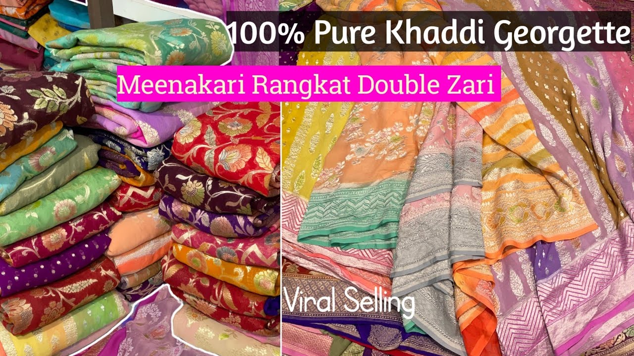 SUPER Luxury in Pure Khaddi Georgette Double Zari Meenakari Rangkat Pattern Saree