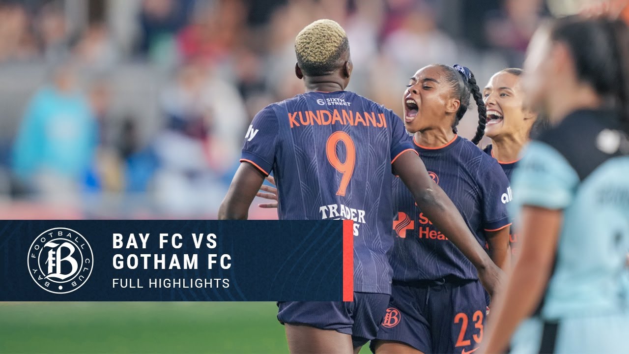 FULL HIGHLIGHTS | Bay FC vs Gotham FC