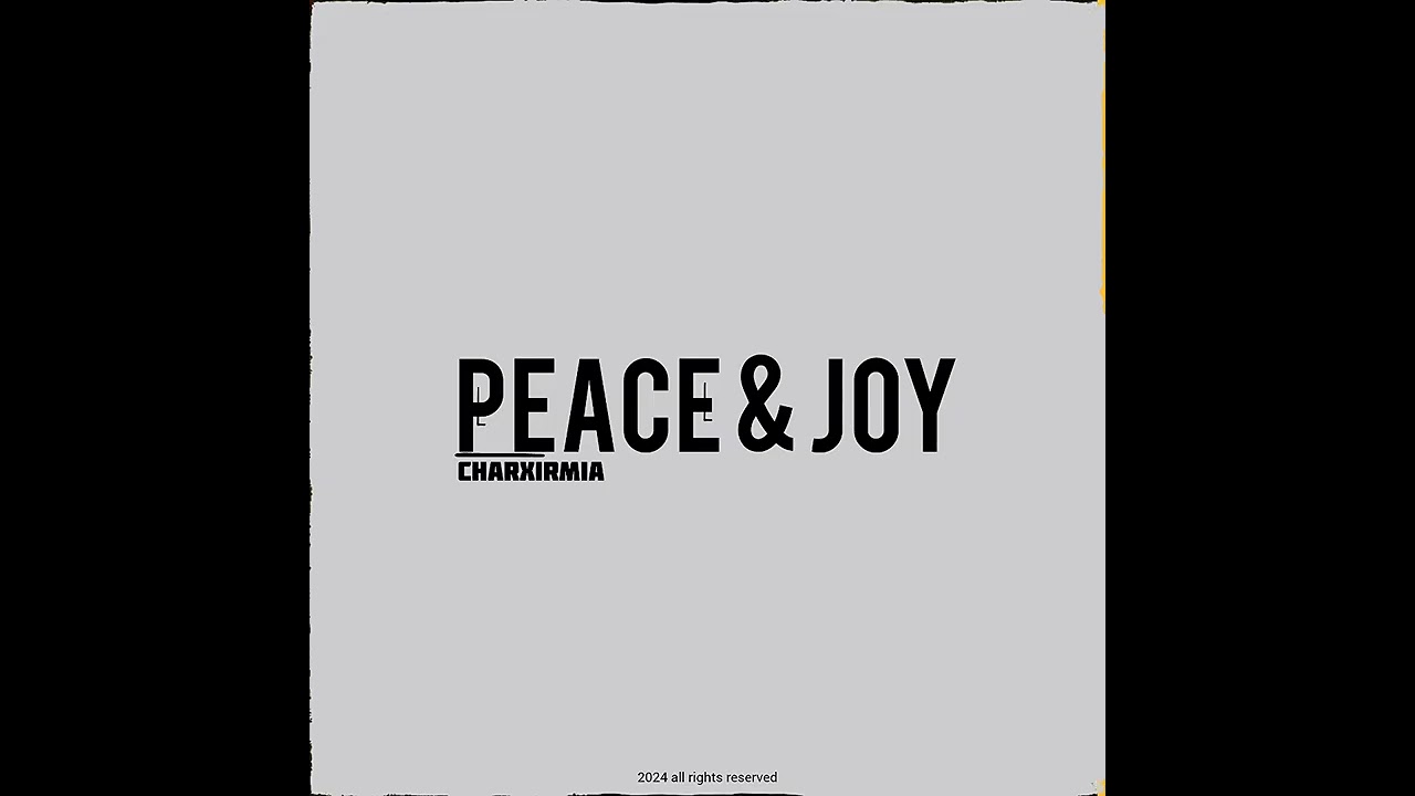 charxirmia_Peace & Joy