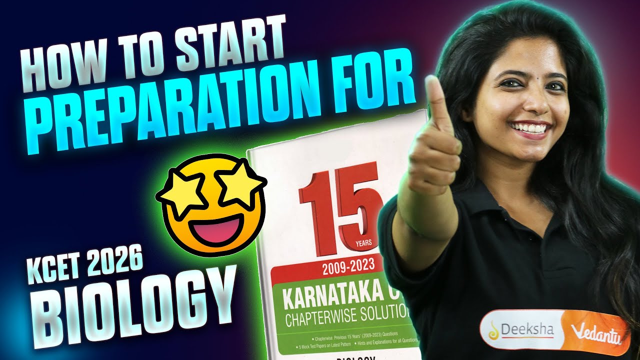 📚 How To Start Preparation for Biology KCET 2026 &ndash; A Complete Guide 🧠✨📈