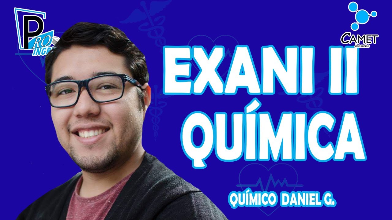 CLASE QUÍMICA  |EXANI II | ⚡️