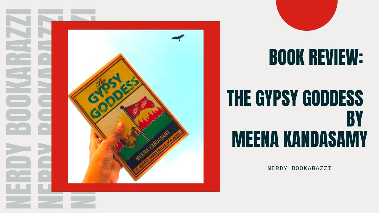 Book Review : The Gypsy Goddess by Meena Kandasamy | Kilvenmani Massacre | Caste Atrocities |