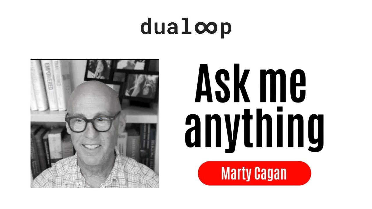 Marty Cagan: 40 years of product management expertise revealed! (AMA at dualoop's Product Apero)