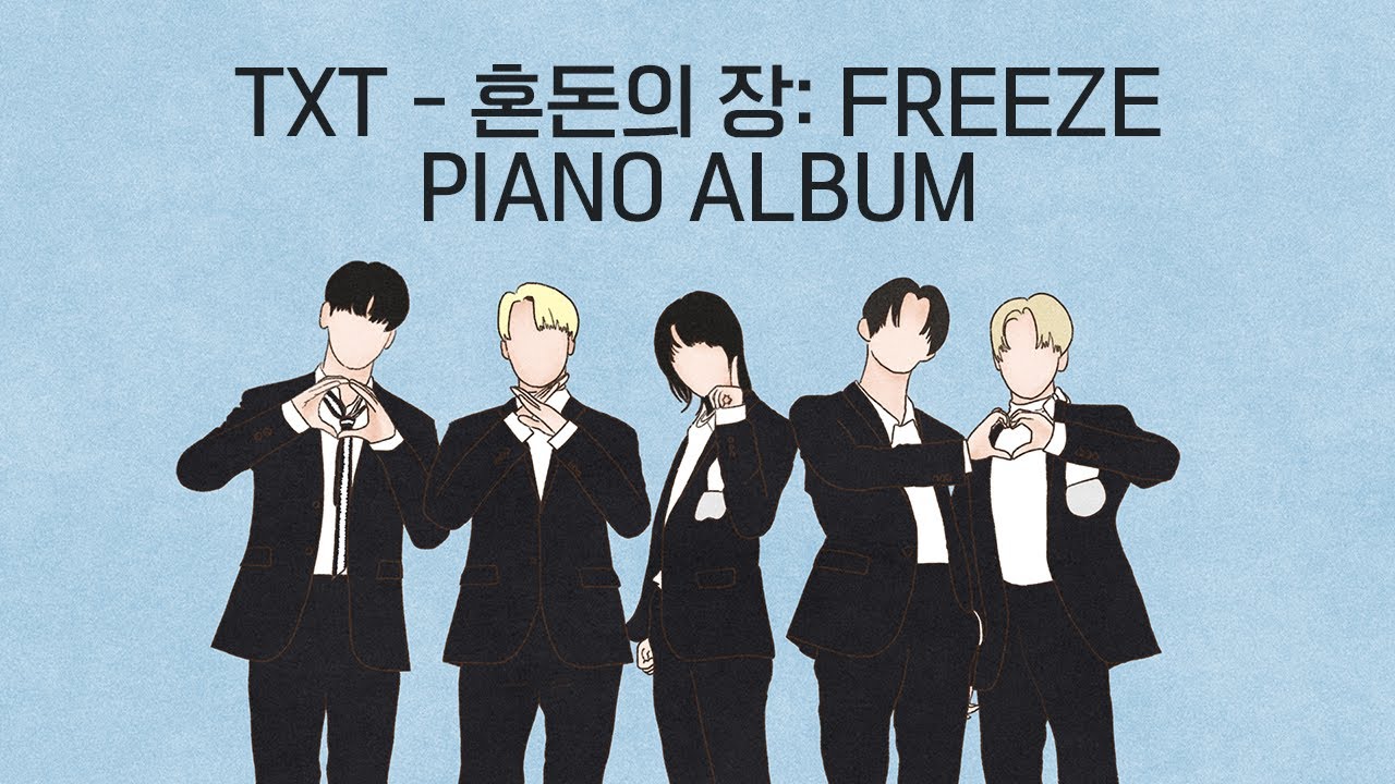 TXT - The Chaos Chapter: FREEZE Full Piano Covers | 투모로우바이투게더 혼돈의 장: FREEZE 전곡 피아노 커버 모음