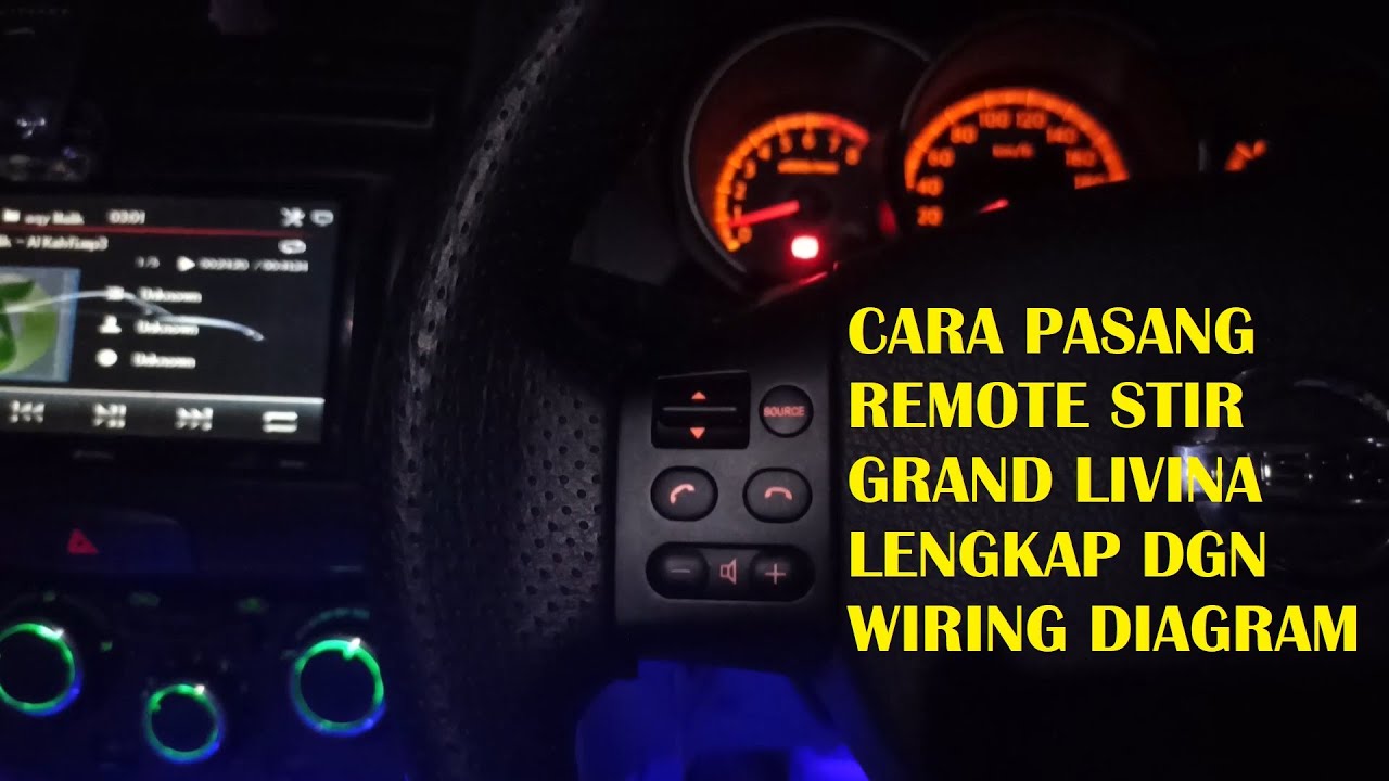 TUTORIAL PASANG REMOTE STIR GRAND LIVINA L10 + WIRING DIAGRAM