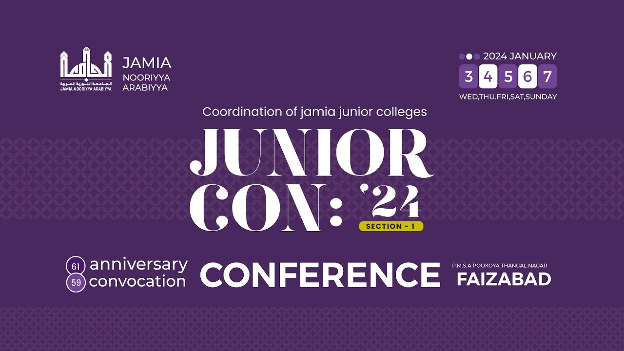 JUNIOR CON: '24 SECTION - 1 | JAMIA CONFERENCE 2024 DAY-4  | JAMIA NOORIYYA ARABIYYA FAIZABAD