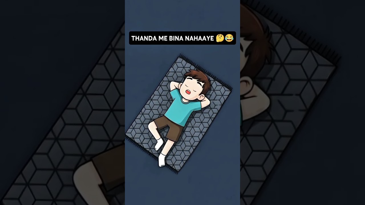THANDA ME BINA NAHAAYE 🤔😂 funny shorts 