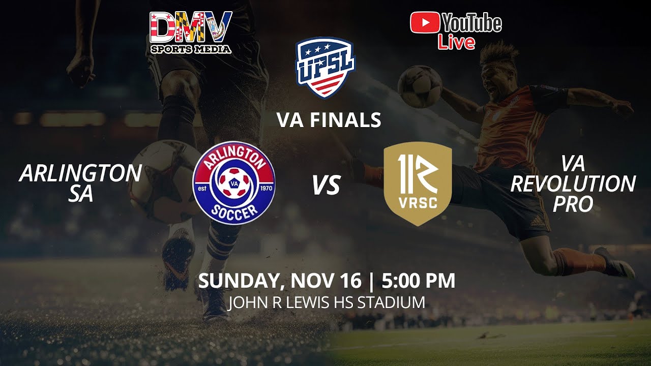 *LIVE* UPSL PREMIER VA FINALS: Arlington SA (#1) vs VA Revolution (#2)