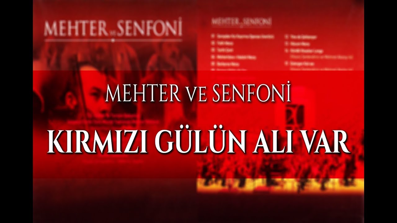İTTMT - Mehter ve Senfoni - 06. Kırmızı Gülün Alı Var