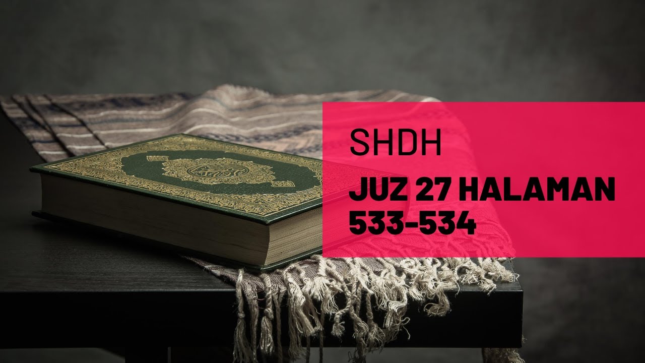SHDH - Juz 27 Halaman 533-534