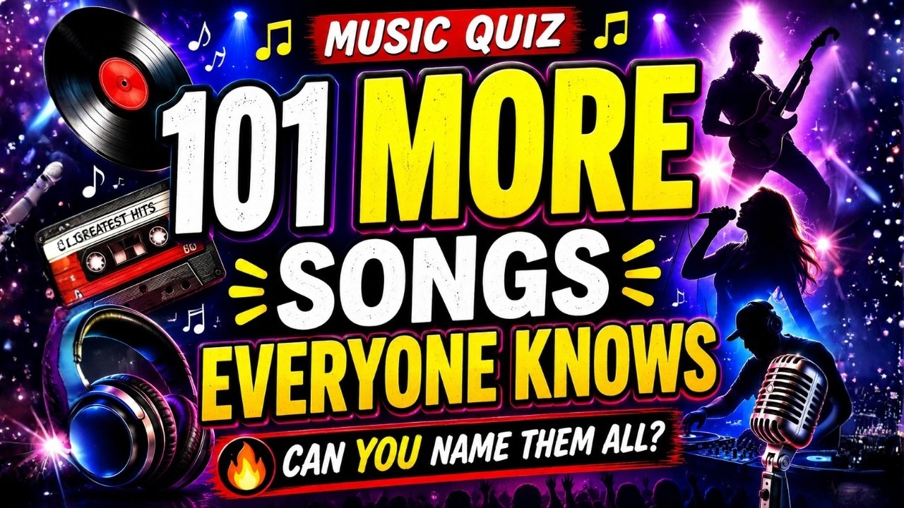 MUSIC QUIZ: 101 MORE Great Songs Everyone Knows - Do You?!