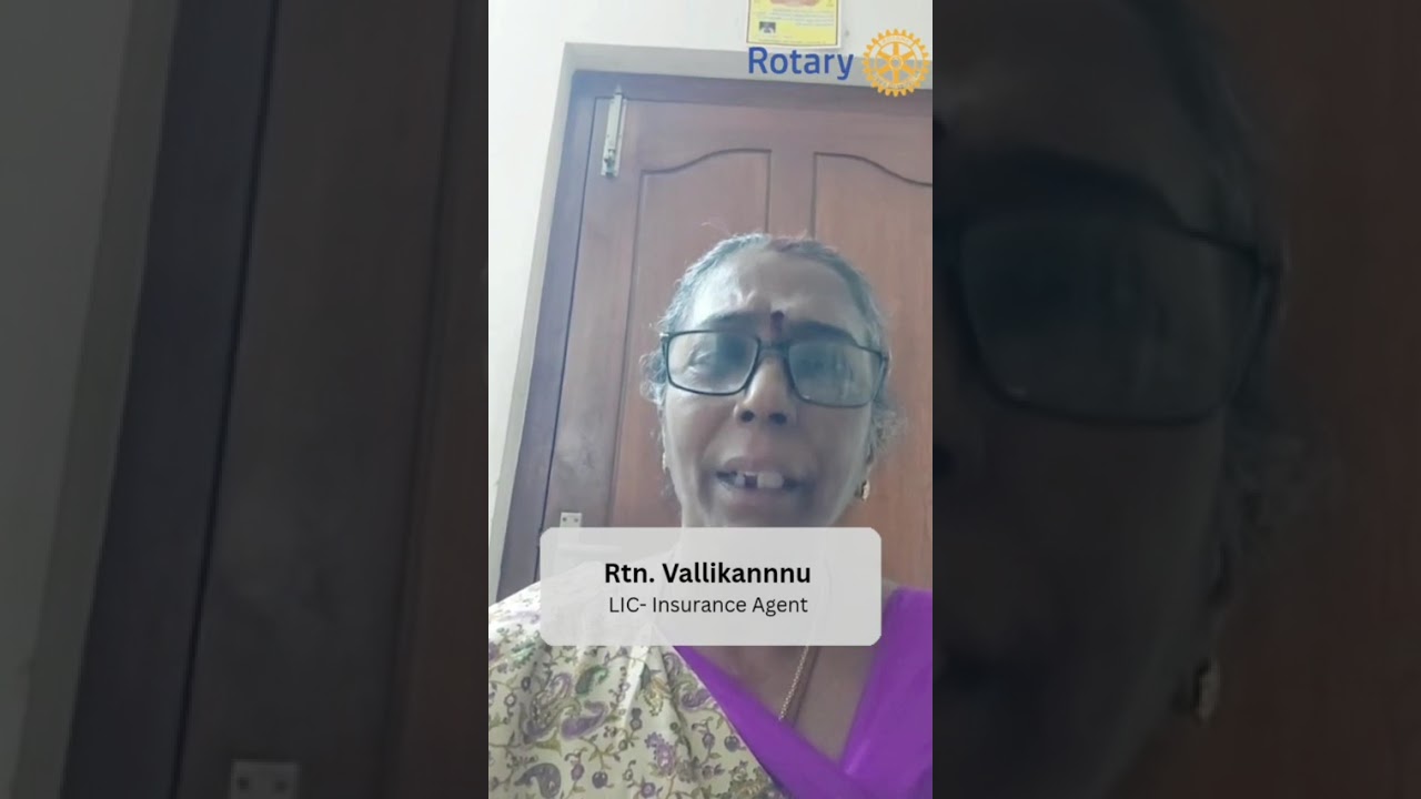 Vallikannu | LIC Insurance Agent & Member &ndash; Rotary Club Trichy Butterflies