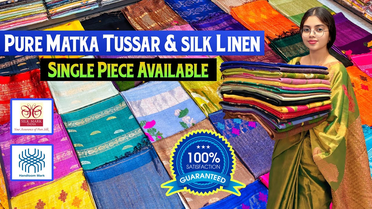 Hand Woven - Pure Matka Silk Mark Certified | Tussar Silk | Silk Linen Saree Manufacturer