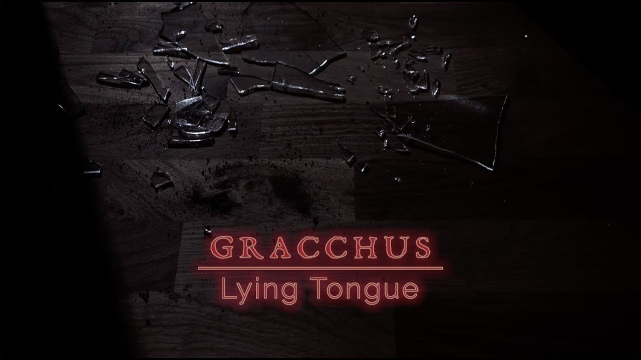 Gracchus - Lying Tongue (Official Lyric Video)