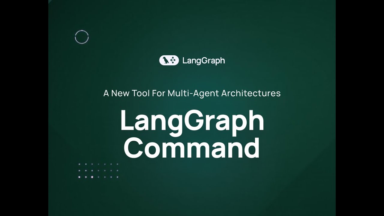 Command: новый инструмент для построения многоагентных архитектур в LangGraph