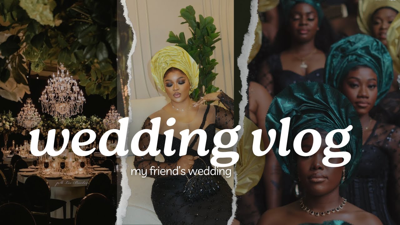 WEDDING VLOG | my friend’s wedding #speciallove24