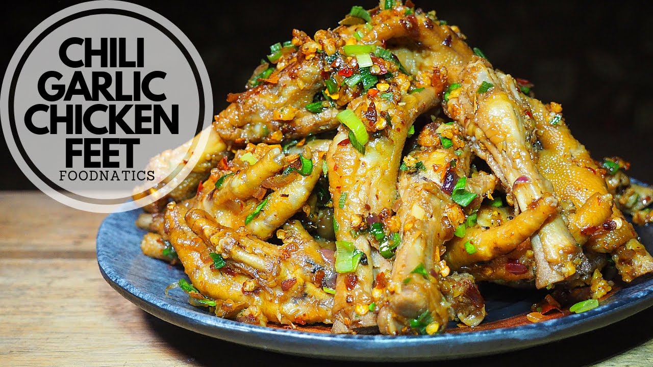 CHILI GARLIC CHICKEN FEET | THE BEST RECIPE FOR CHICKEN FEET