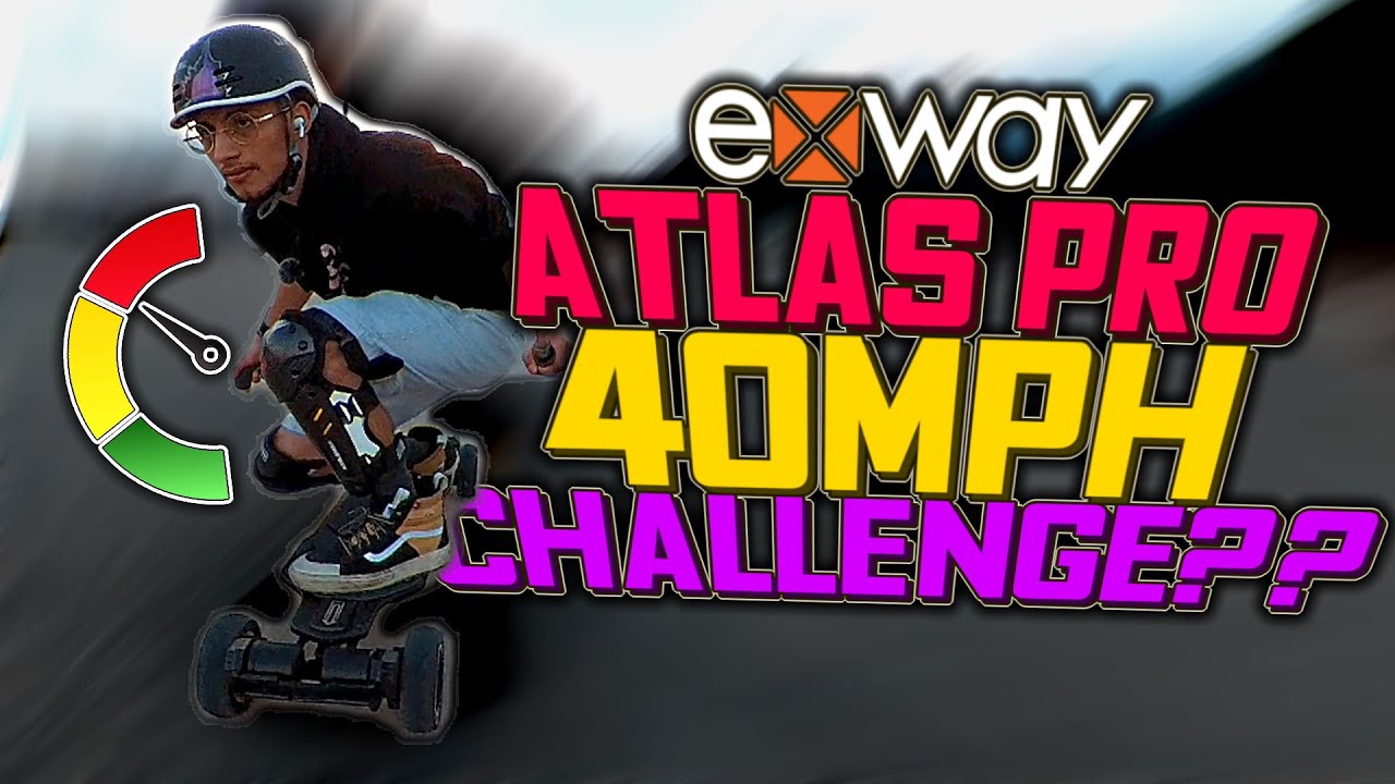 Can Exways Atlas Pro reach 40MPH?? Electric Skateboard Speed Test