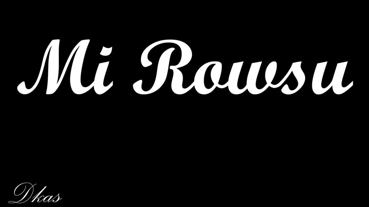 DKAS - Mi Rowsu (Cover)