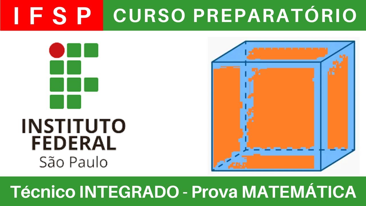 IFSP 🔴 Curso Preparatório 2025/2026 de MATEMÁTICA #IFSP Técnico Integrado ao Ensino Médio @BoraIF