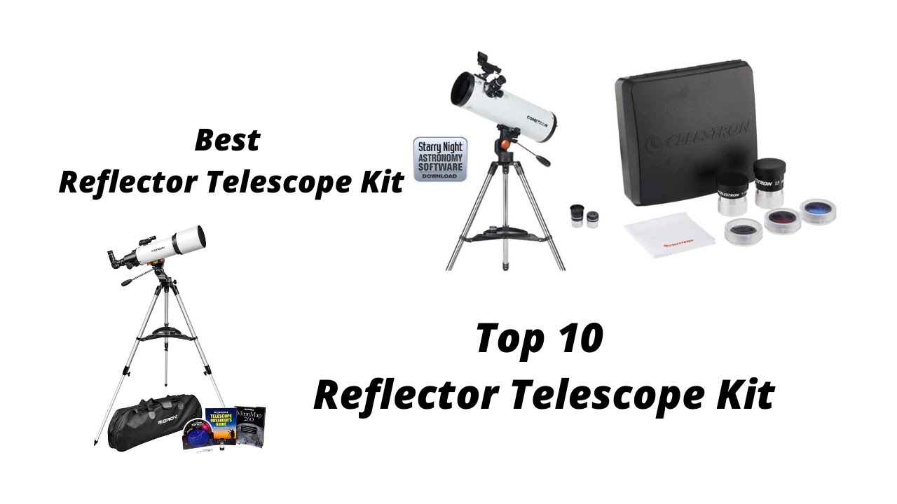 Best Reflector Telescope Kit | Top 10 Reflector Telescope Kit | Shopping Carton Palace
