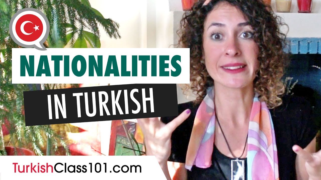 Adjectives of Nationality in Turkish