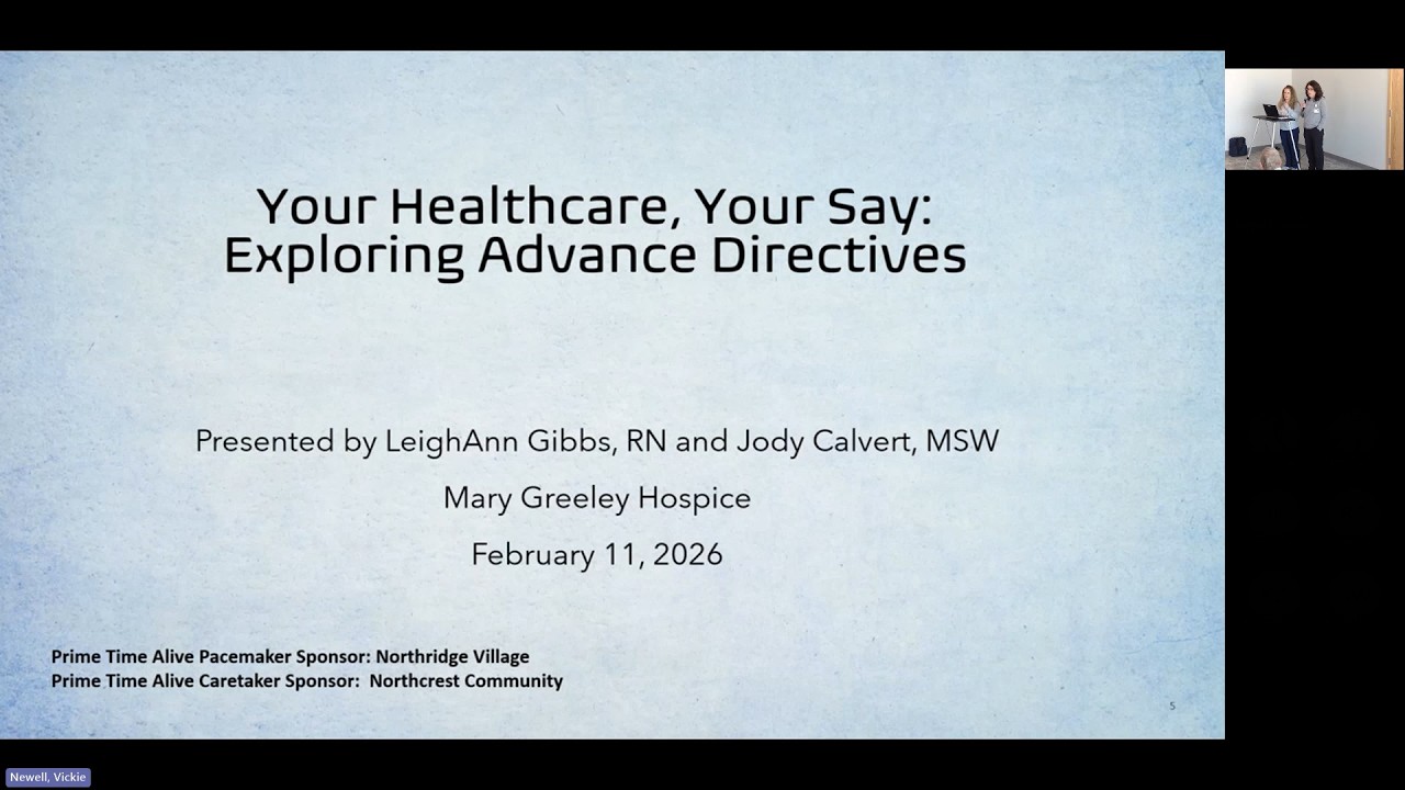 Prime Time Alive- Your Healthcare, Your Say: Exploring Advanced Directives 2/11/26