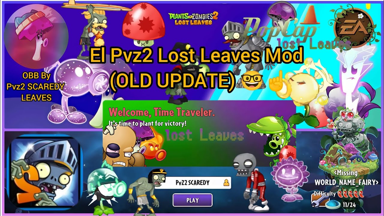 El Pvz2 Lost Leaves Mod (OLD UPDATE) 🤓☝️ @PvZ2Scaredyleaves #LOSTLEAVES #pvz2mods 