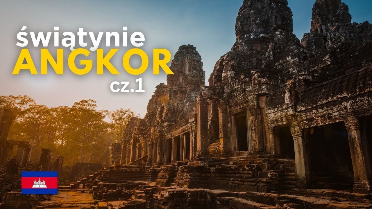 ANGKOR: Odkryj Sekrety Najsłynniejszych Świątyń! cz.1