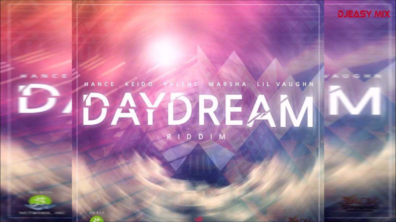 Day Dream Riddim Mix ▶2017 SOCA▶ ● Dada Music● @djeasy