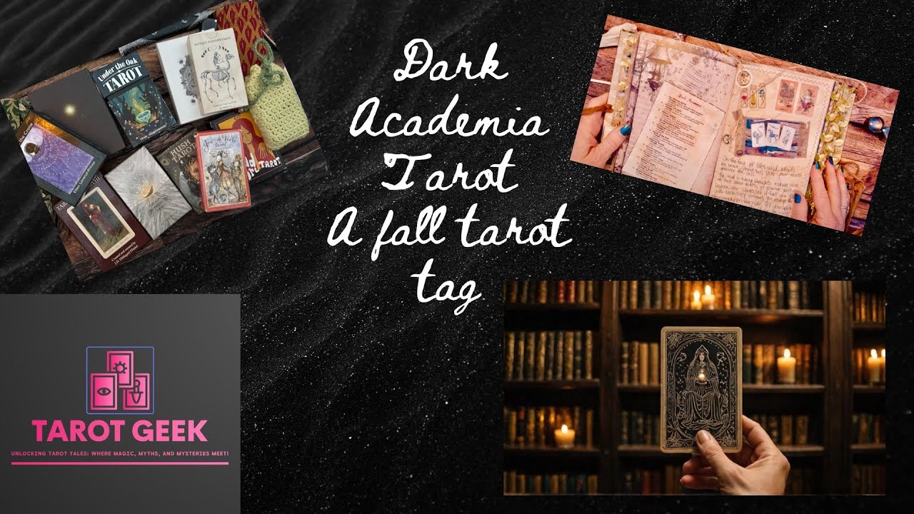 Изучение темной академии с помощью карт Таро. Тег Таро на осень #darkacademiatarot