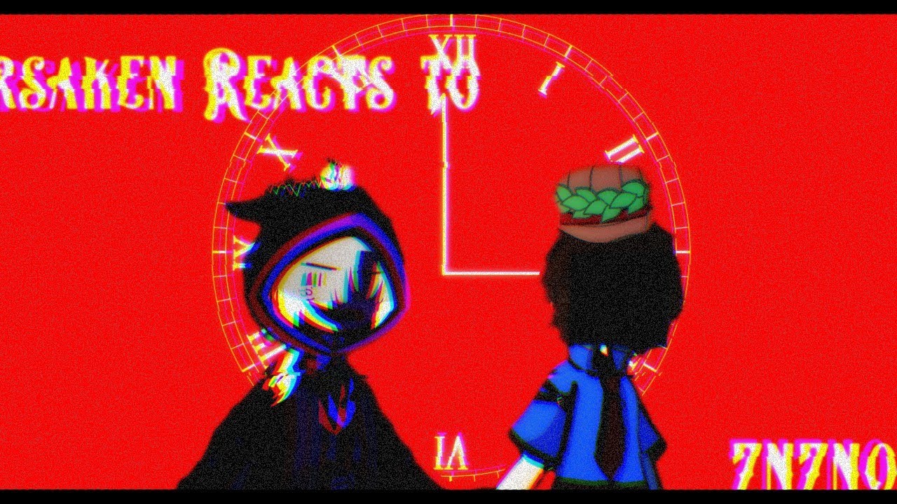 || 🔫 || Forsaken reacts to 007n7 || Part 2/? || 7n7noli || 🎭 || watch at x2 || gacha 